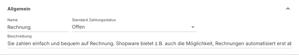 Bereich Allgemein der Zahlungsart Rechnung mit dem Standard Zahlungsstatus Offen